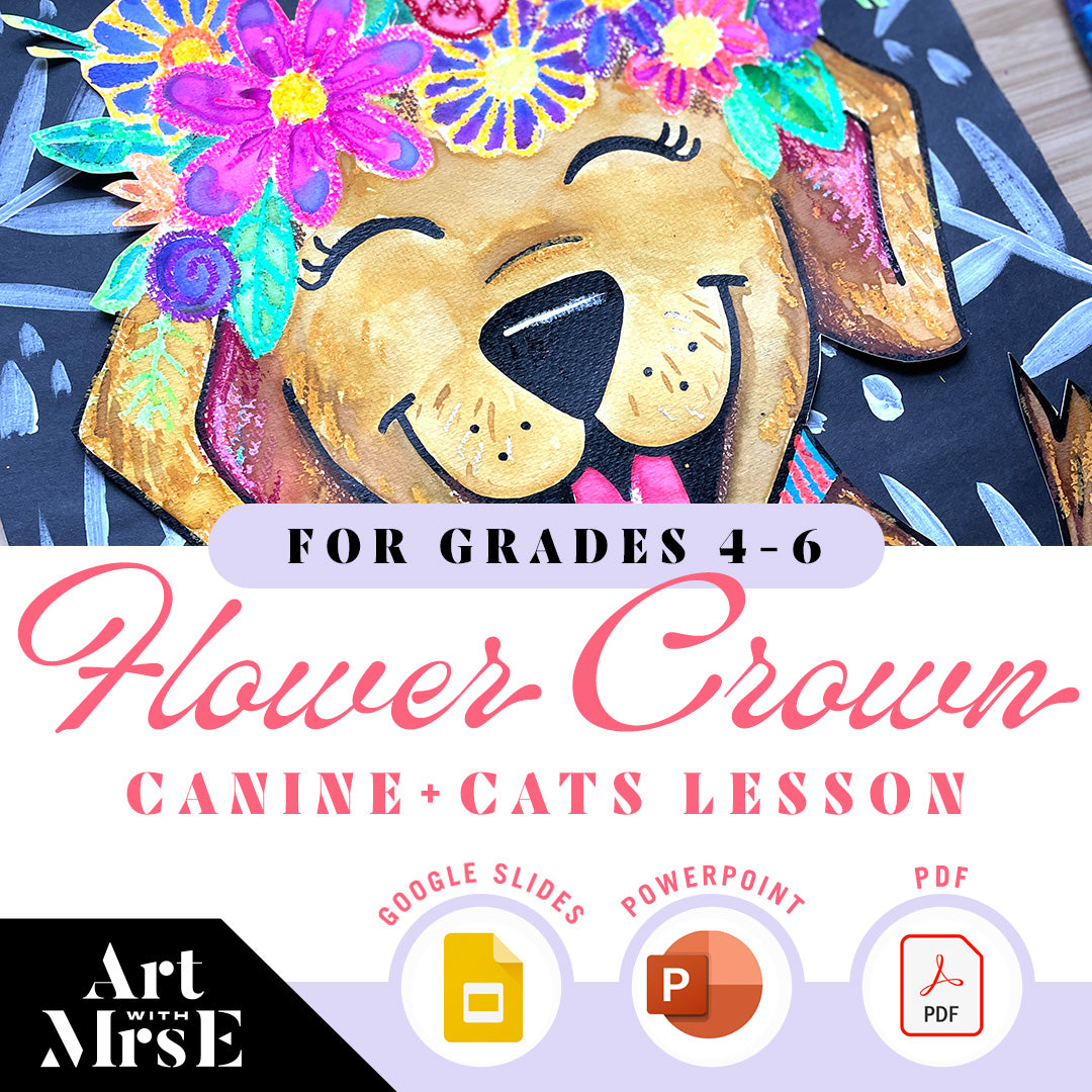 Picture of Flower Crown Canines + Cats Digital Lessson | Grades 4-6 – Art With Mrs. E