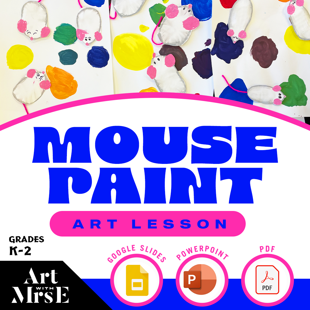 Mouse Paint Primary Colors Art Lesson for Kindergarten and Elementary Students