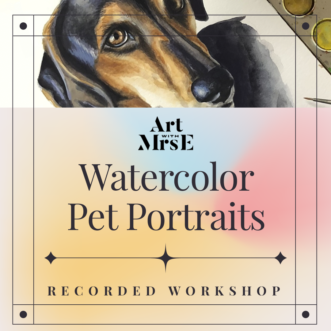 Watercolor Pet Portrait (Recorded Online Course)