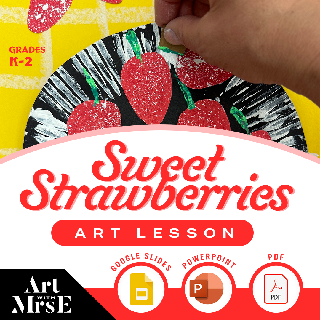 Mixed Media Strawberries | Full Elementary Art Lesson K-2
