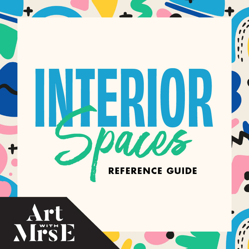 Interior Spaces Reference Guide | Digital Download – Art With Mrs. E